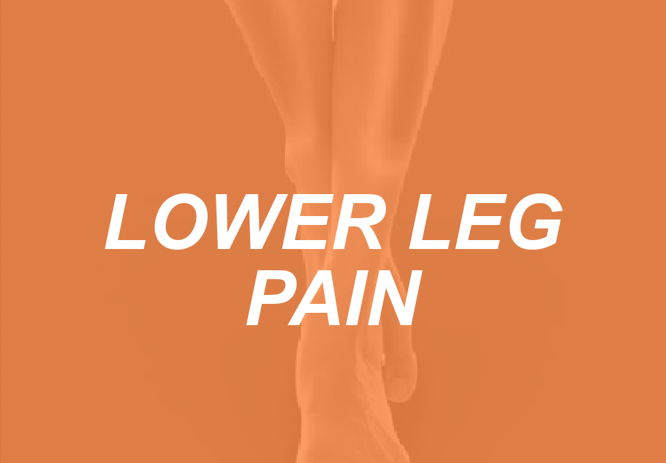 Lower Leg Pain: Finding a Leg to Stand On