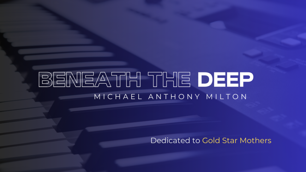 Beneath the Deep: Remembering our Gold Star Mothers